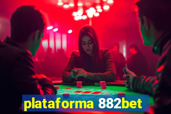 plataforma 882bet